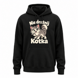 Nie drażnij Kotka — Bluza JiM Unisex 320 g/m² — czarna