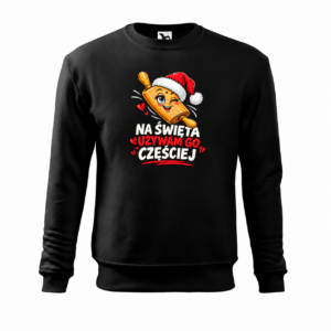 Na święta używam go częściej — wałek — Bluza Essential 406 unisex — czarna